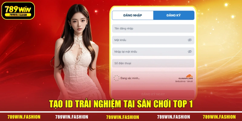 Tạo ID trải nghiệm tại sân chơi top 1
