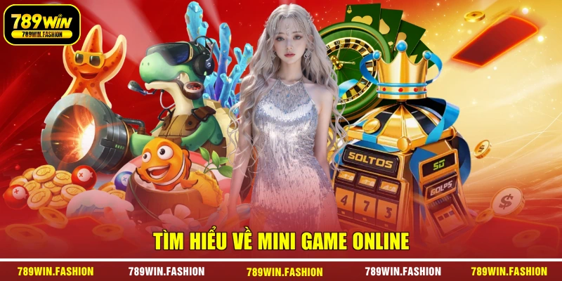 Tìm hiểu về mini game online